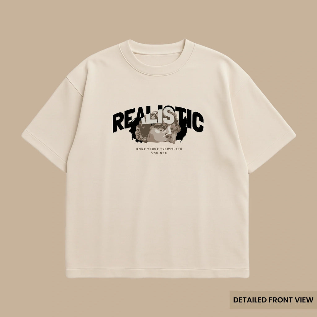 Realistic – Don’t Trust Everything You See Oversized T Shirts