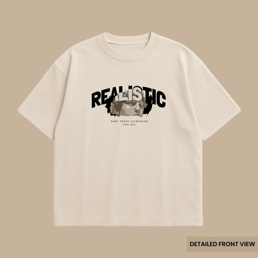 Realistic – Don’t Trust Everything You See Oversized T Shirts