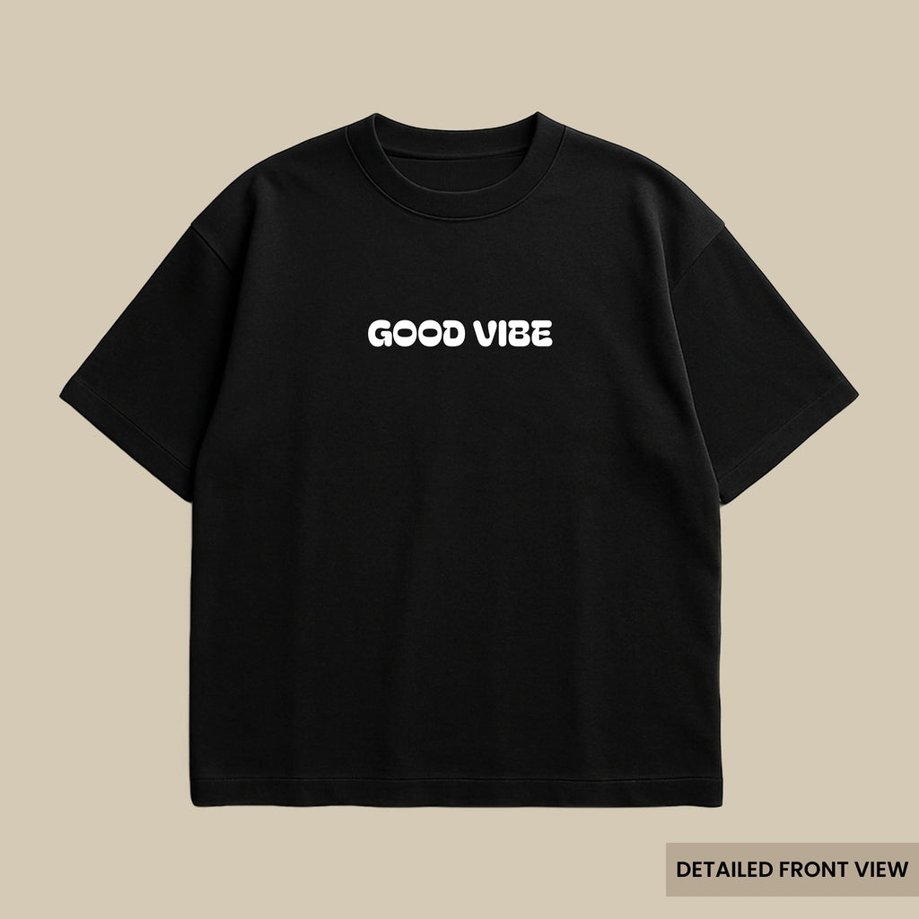 Good Vibe Back Wild Graffiti Oversized T Shirts