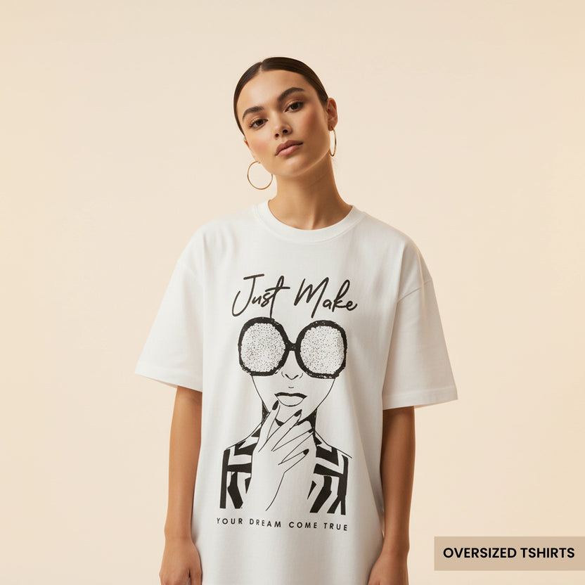 Just Make – Dream Come True Oversized T Shirts