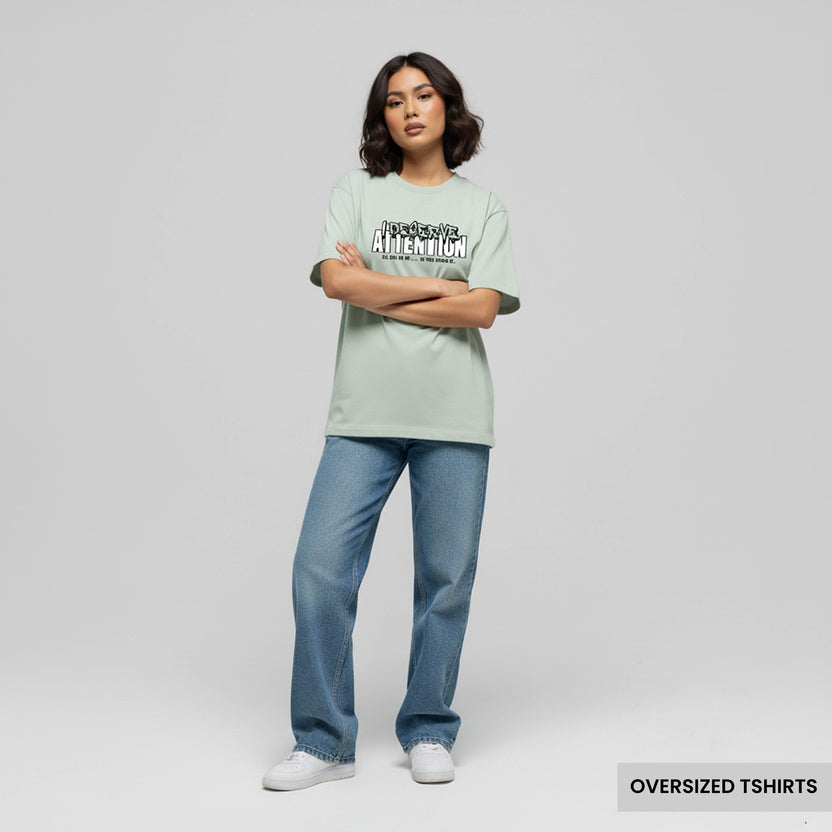 Deserve Attention – Graphic Tee Oversized T Shirts